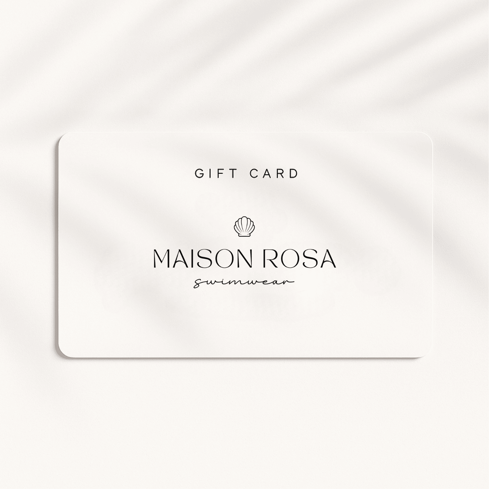 MAISON ROSA GIFT CARD